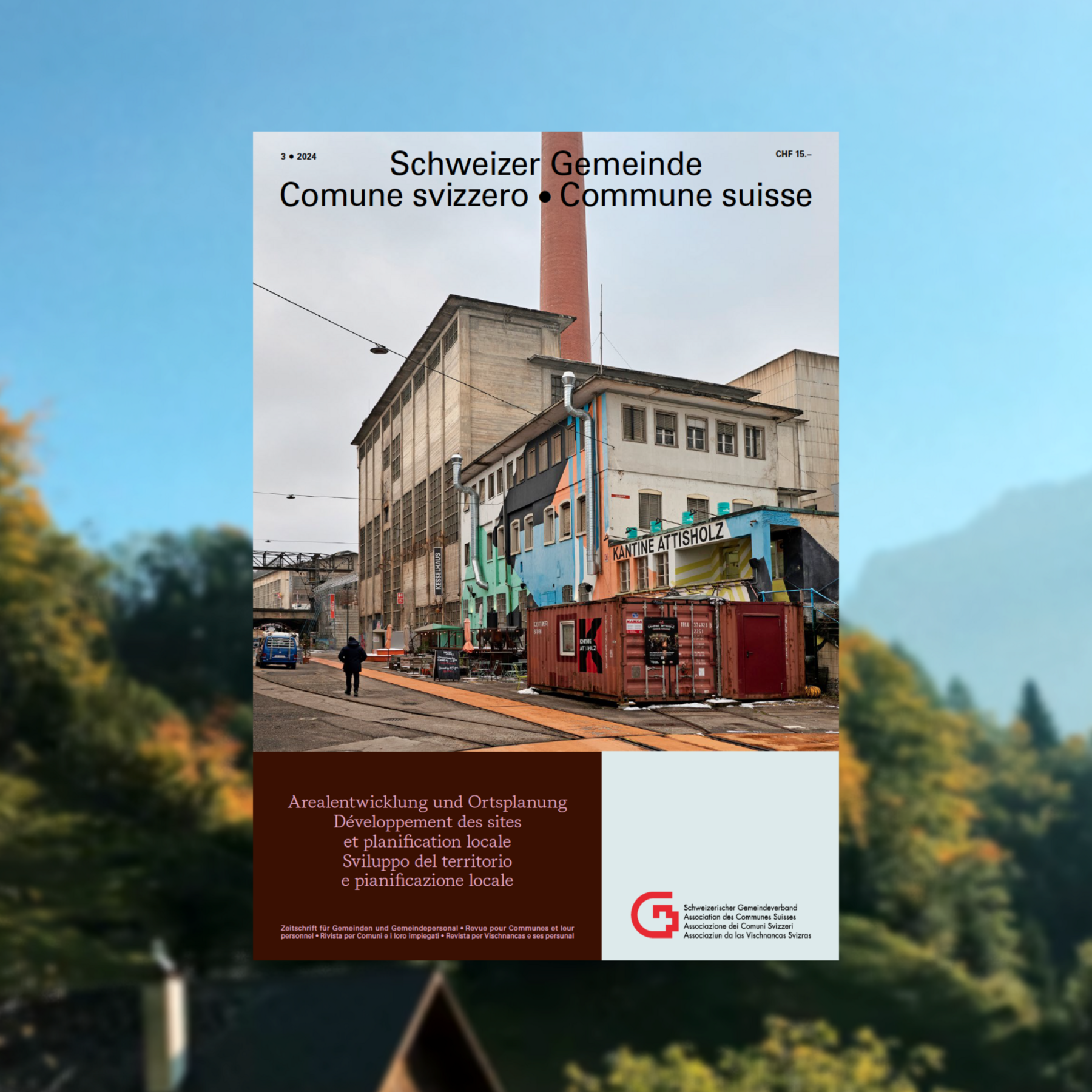 Das Cover einer neuen Ausgabe zum Thema «Arealentwicklung und Ortsplanung» zeigt das Attisholzareal im Solothurner Riedholz.