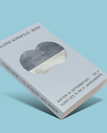 Katalog der Galerie Kornfeld: «Auktion 16. September 2021 – Kunst des 19. bis 21. Jahrhunderts Teil II»